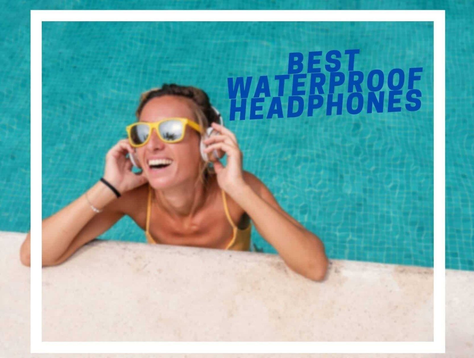 Best Waterproof Headphones 